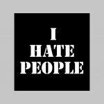 I HATE PEOPLE - mikina na zips s kapucou stiahnuteľnou šnúrkami 